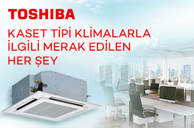 Kaset Tipi Klimalarla İlgili Merak Edilen Her Şey