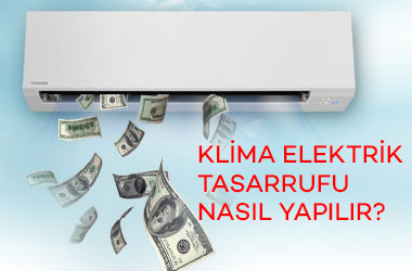 Klima Tasarrufu Nasıl Yapılır?