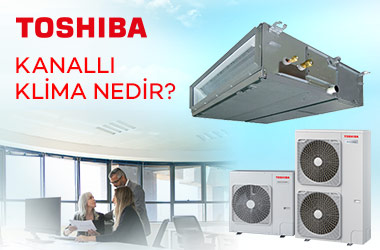 Kanallı Klima Nedir?