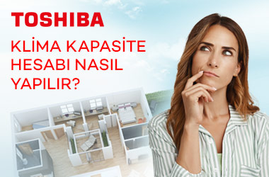 Klima Kapasite Hesabı Nasıl Yapılır?