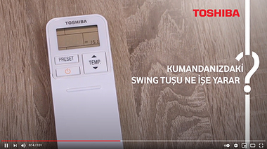 Klima Kumandasındaki SWING Tuşu Ne İşe Yarar? - Toshiba Klima