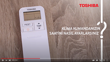 Klima Kumandası Saat Ayarı Nasıl Yapılır? - Toshiba Klima
