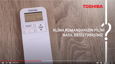 Klima Kumandanızın Pilini Nasıl Değiştirirsiniz? - Toshiba Klima