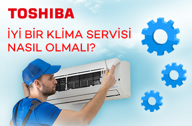 İyi Bir Klima Servisi Nasıl Olmalı?