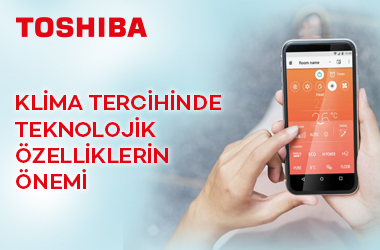 Klima Tercihinde Teknolojik Özelliklerin Önemi